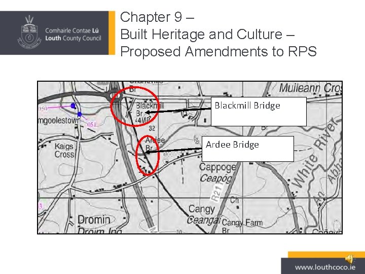 Chapter 9 – Built Heritage and Culture – Proposed Amendments to RPS Blackmill Bridge