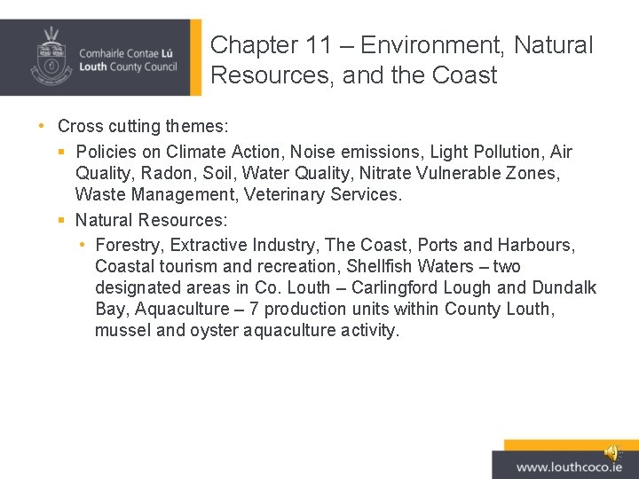 Chapter 11 – Environment, Natural Resources, and the Coast • Cross cutting themes: §