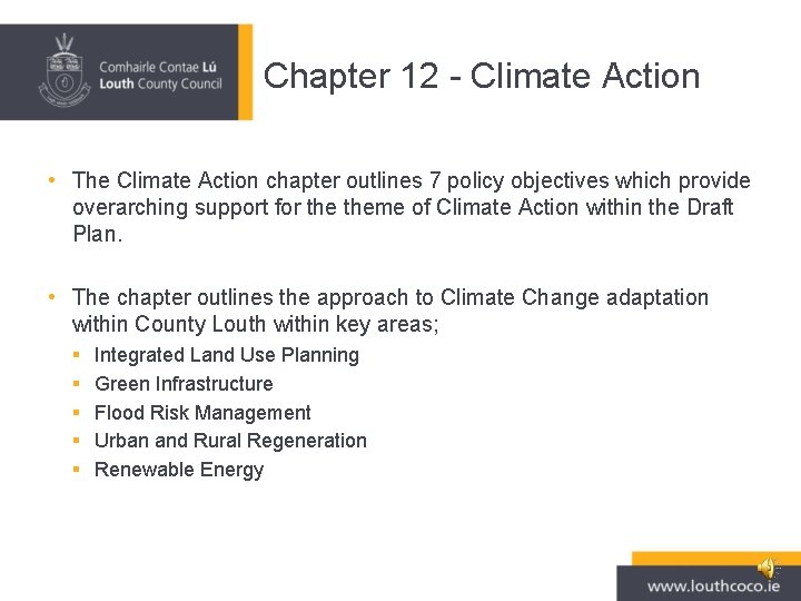 Chapter 12 - Climate Action • The Climate Action chapter outlines 7 policy objectives