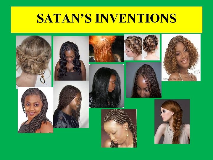 SATAN’S INVENTIONS 