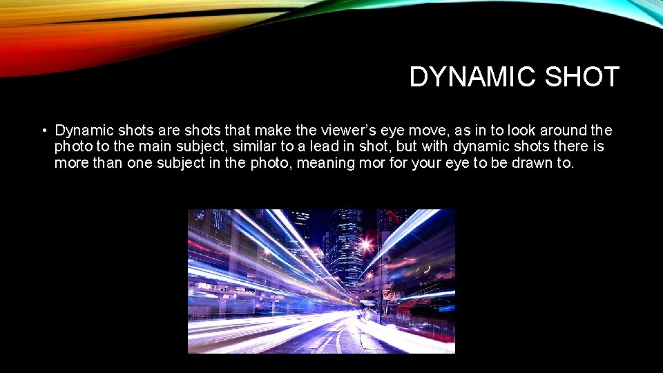 PHOTOGRAPHY TERMINOLOGY RULE OF THIRDS The rule of