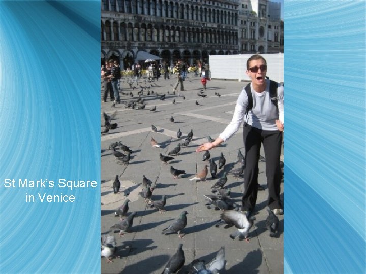 St Mark’s Square in Venice 