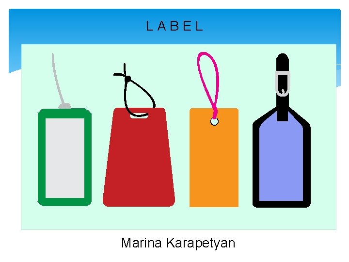 LABEL Marina Karapetyan 