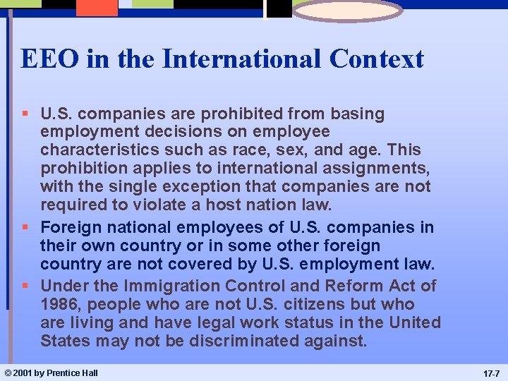 EEO in the International Context § U. S. companies are prohibited from basing employment