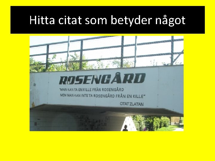 Hitta citat som betyder något 