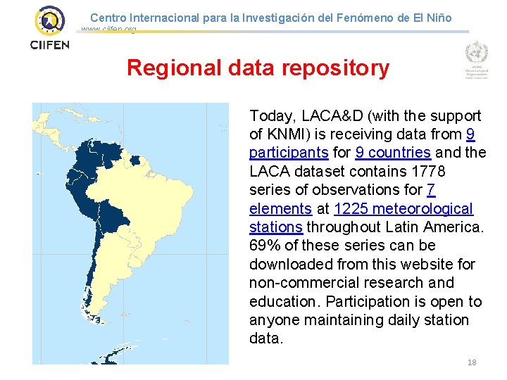 Centro Internacional para la Investigación del Fenómeno de El Niño www. ciifen. org Regional