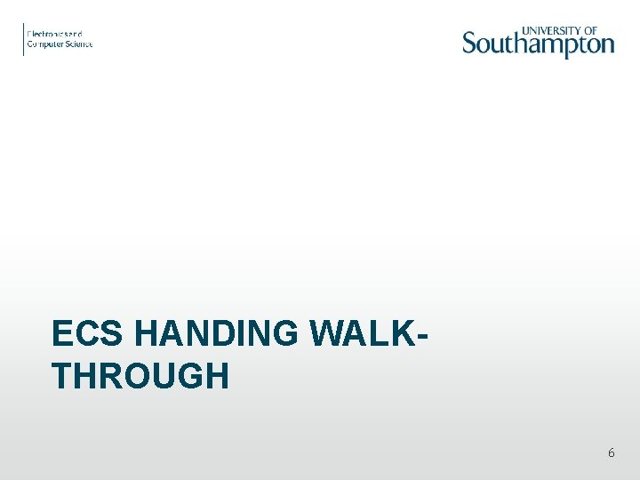 ECS HANDING WALKTHROUGH 6 
