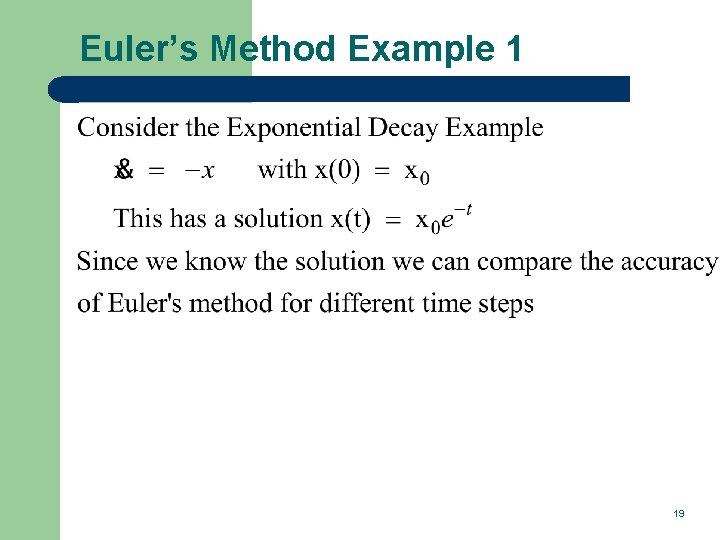 Euler’s Method Example 1 19 