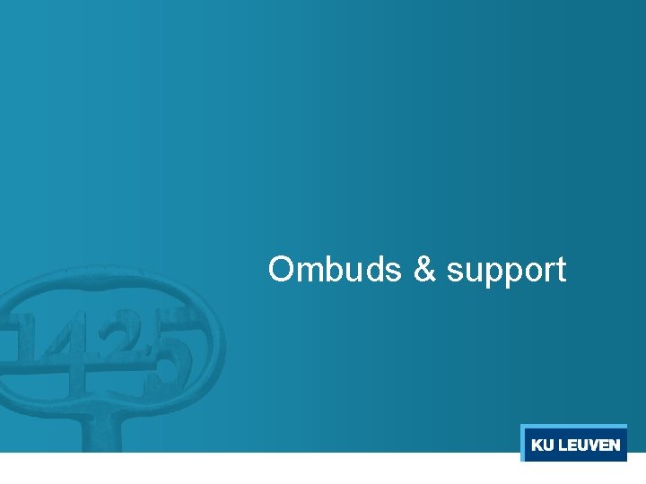 Ombuds & support 