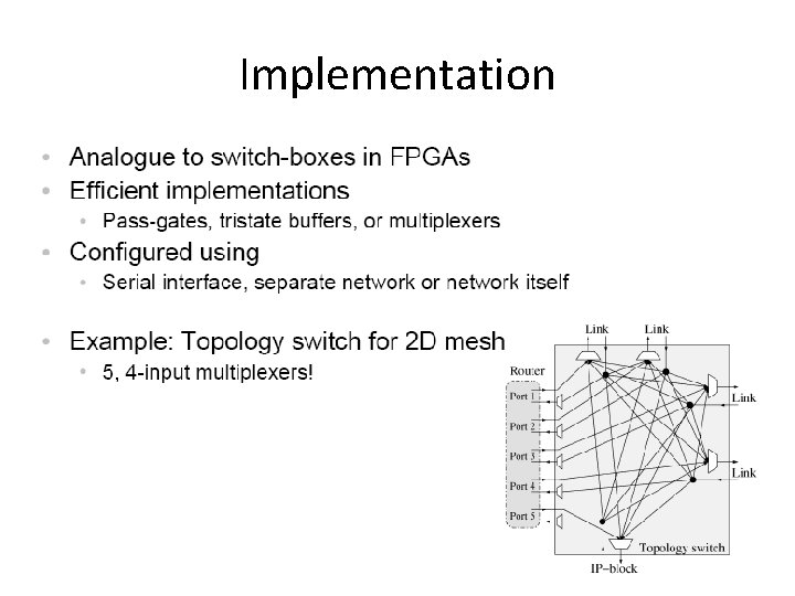 Implementation 70 