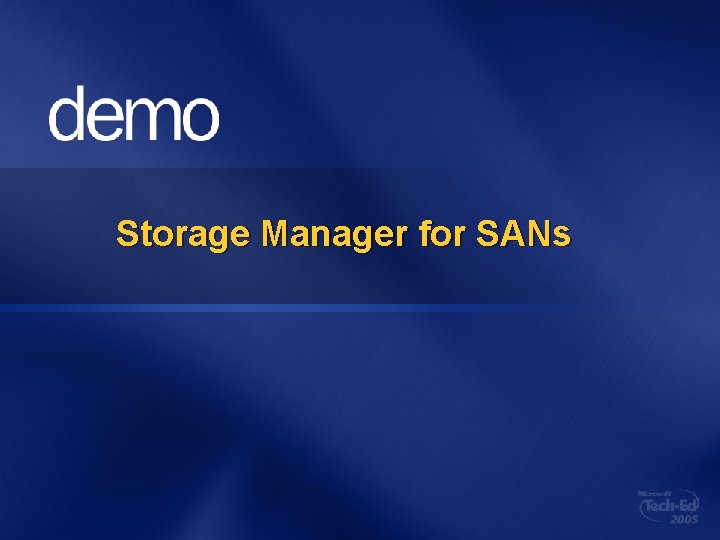 Storage Manager for SANs 