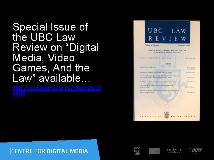 Special Issue of the UBC Law Review on “Digital Media, Video Games, And the