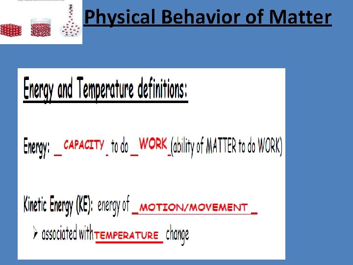 Physical Behavior of Matter 