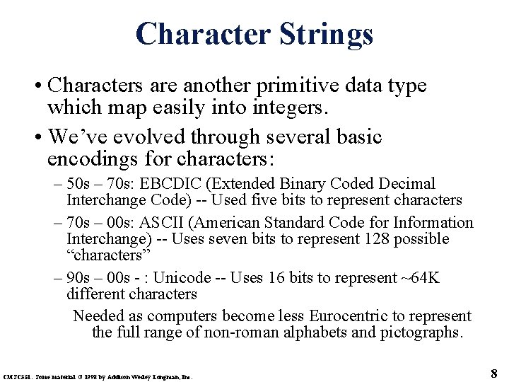 Data Types Chapter 5 CMSC 331 Some material