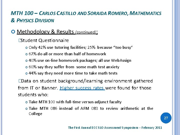 MTH 100 – CARLOS CASTILLO AND SORAIDA ROMERO, MATHEMATICS & PHYSICS DIVISION Methodology &