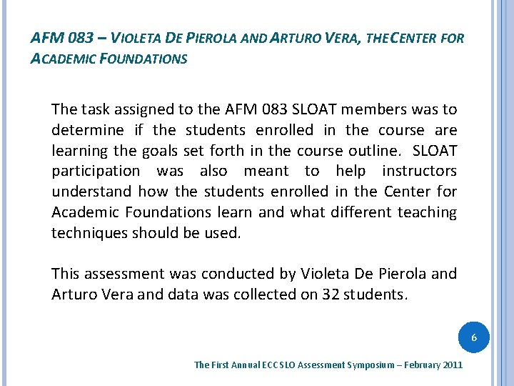 AFM 083 – VIOLETA DE PIEROLA AND ARTURO VERA, THE CENTER FOR ACADEMIC FOUNDATIONS