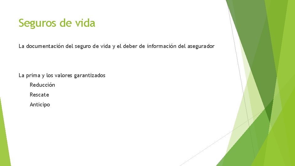 Seguros de vida La documentación del seguro de vida y el deber de información