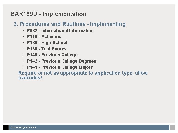 SAR 189 U - Implementation 3. Procedures and Routines - implementing • • P