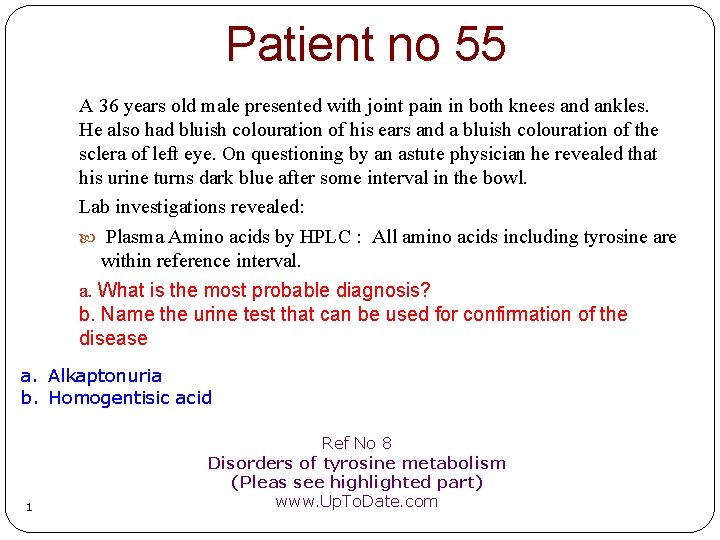 Patient no 55 A 36 years old male presented with joint pain in both