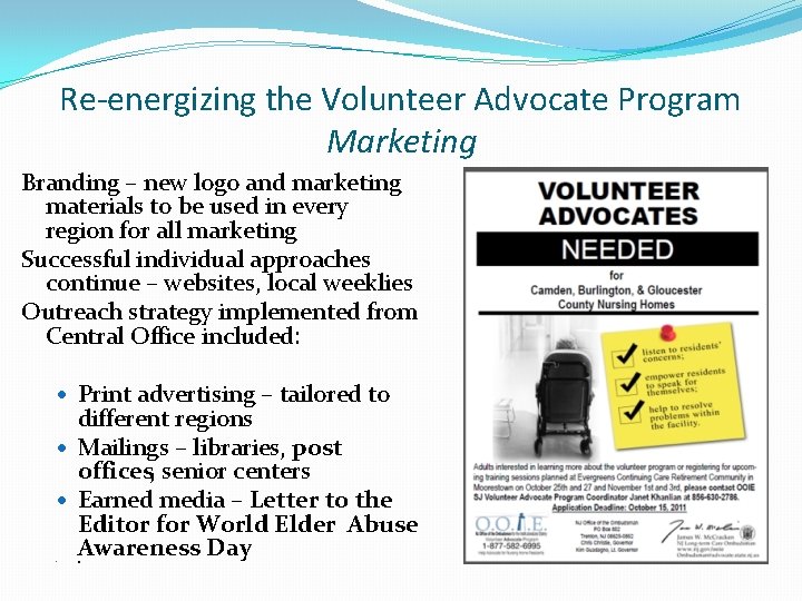 Re-energizing the Volunteer Advocate Program Marketing Branding – new logo and marketing materials to
