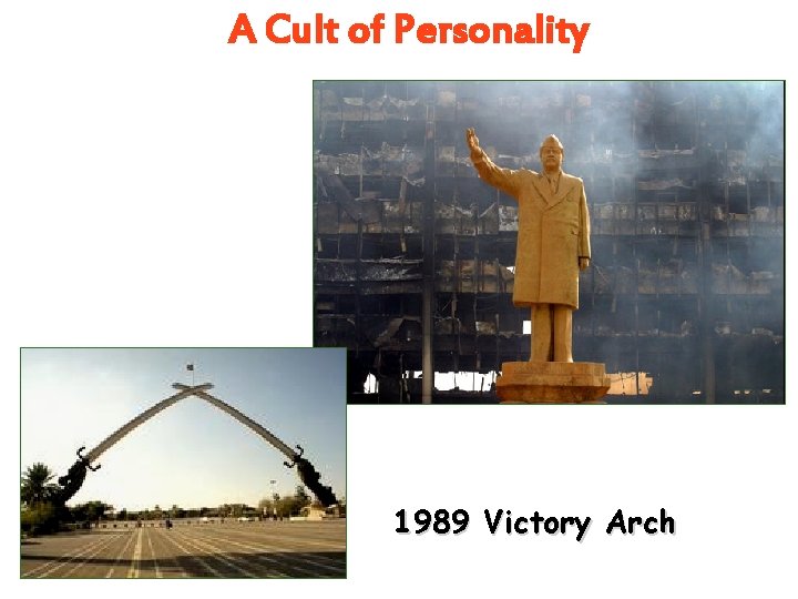 A Cult of Personality 1989 Victory Arch A Cult of Personality 1989 Victory Arch