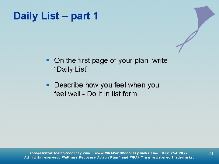 Daily List – part 1 § On the first page of your plan, write