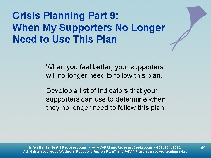 Crisis Planning Part 9: When My Supporters No Longer Need to Use This Plan