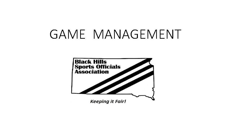 GAME MANAGEMENT 