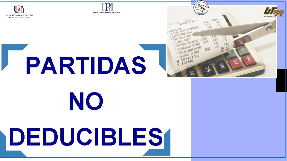 PARTIDAS NO DEDUCIBLES 
