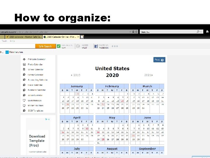 How to organize: 