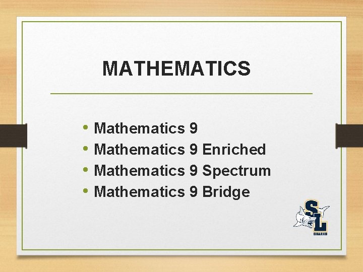 MATHEMATICS • Mathematics 9 Enriched • Mathematics 9 Spectrum • Mathematics 9 Bridge 