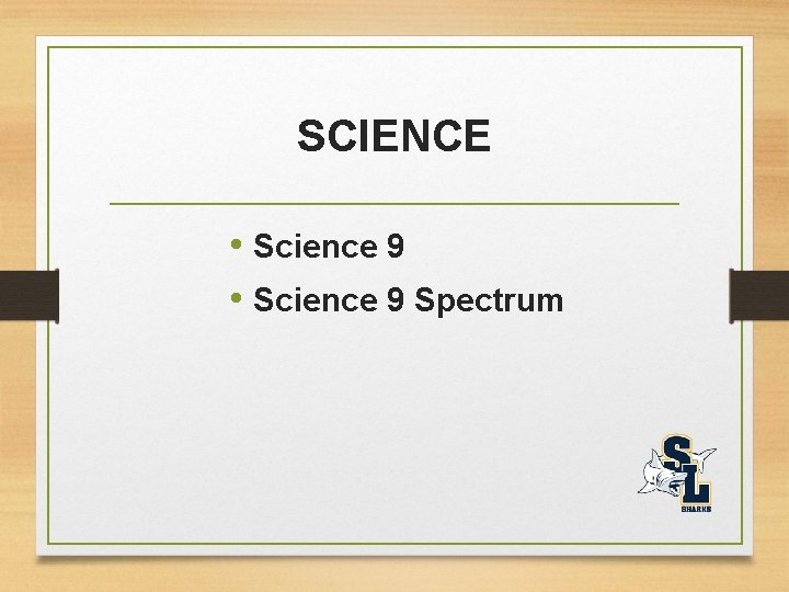 SCIENCE • Science 9 Spectrum 