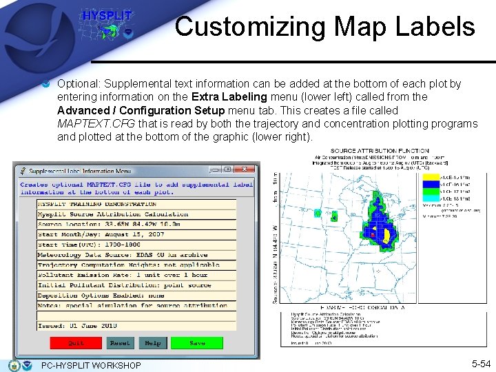 Customizing Map Labels Optional: Supplemental text information can be added at the bottom of Customizing Map Labels Optional: Supplemental text information can be added at the bottom of