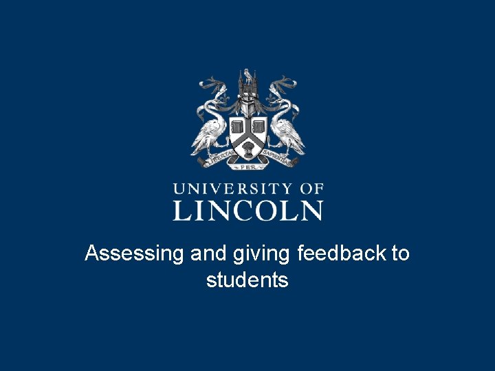 Assessing and giving feedback to students 
