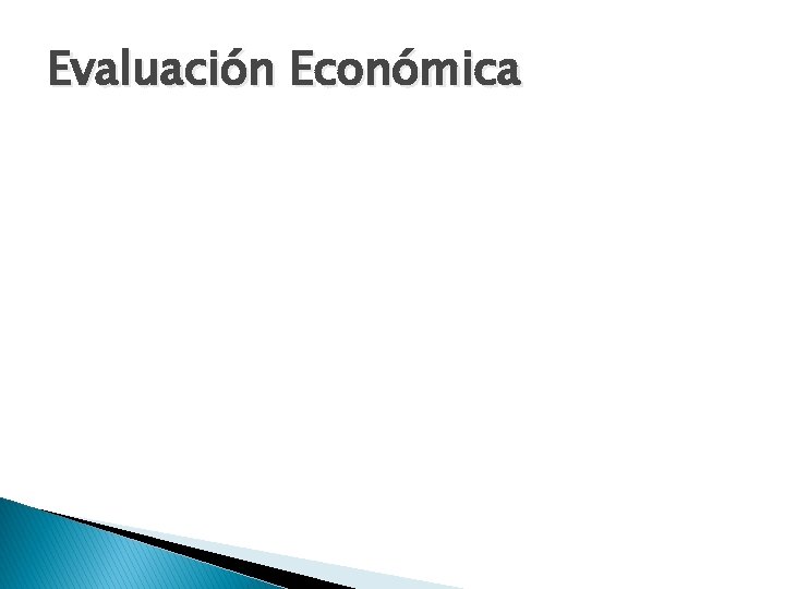 Evaluación Económica 