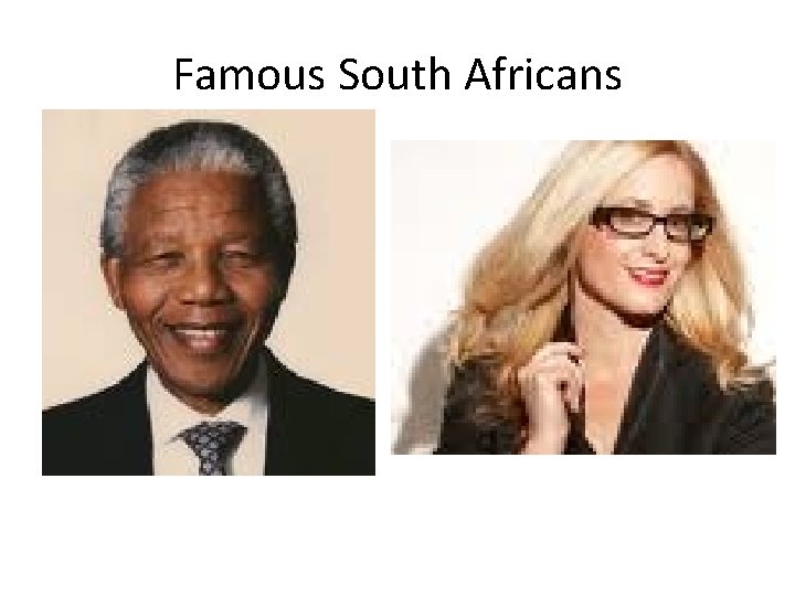 Famous South Africans 