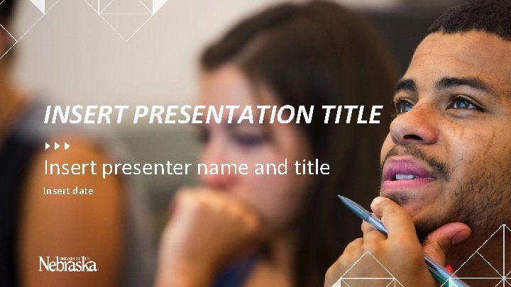 INSERT PRESENTATION TITLE Insert presenter name and title Insert date 