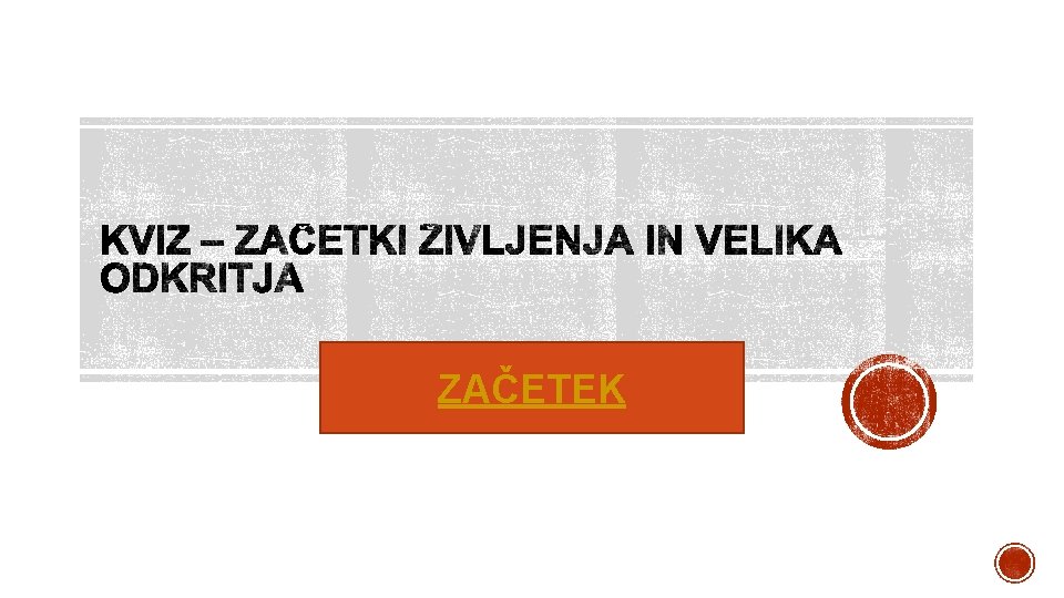 ZAČETEK 