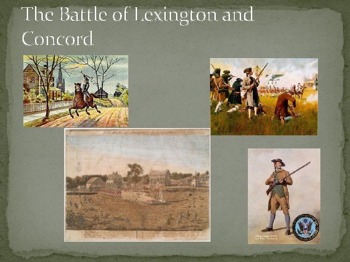 The Battle of Lexington and Concord 