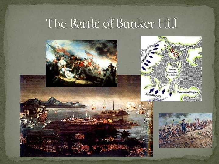 The Battle of Bunker Hill 