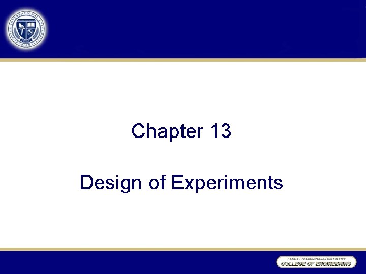 Chapter 13 Design Of Experiments Introduction Listening Or Chapter 13 design of experiments introduction listening or