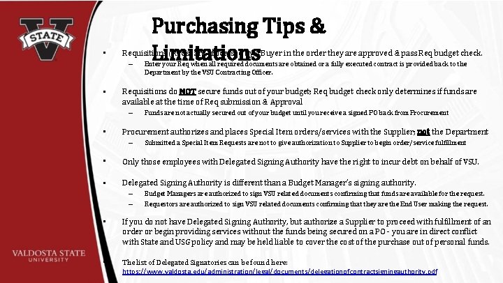  • Requisitions (Reqs) are processed by a Buyer in the order they are