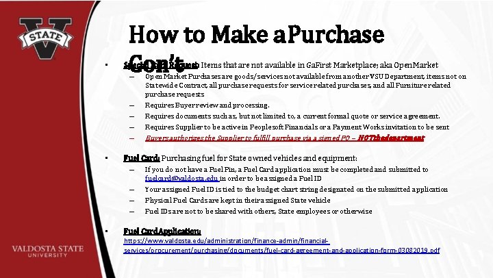 • How to Make a Purchase Con’t Special Item Request: Items that are