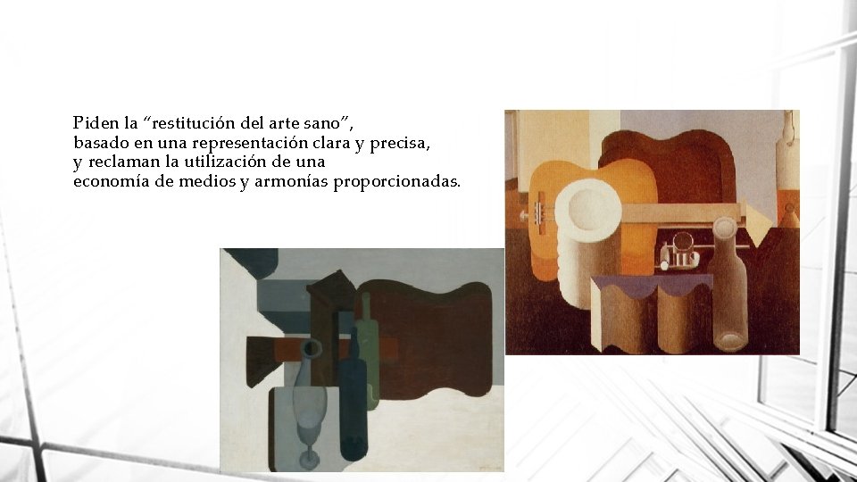 Piden la “restitución del arte sano”, basado en una representación clara y precisa, y