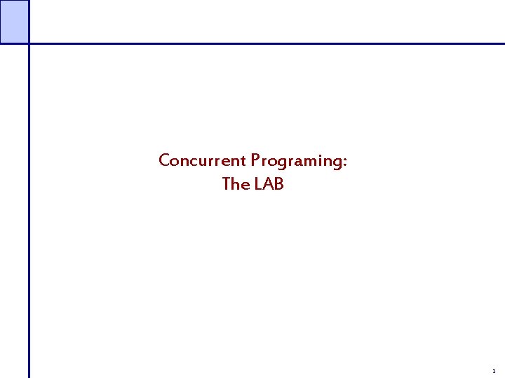 Concurrent Programing: The LAB 1 