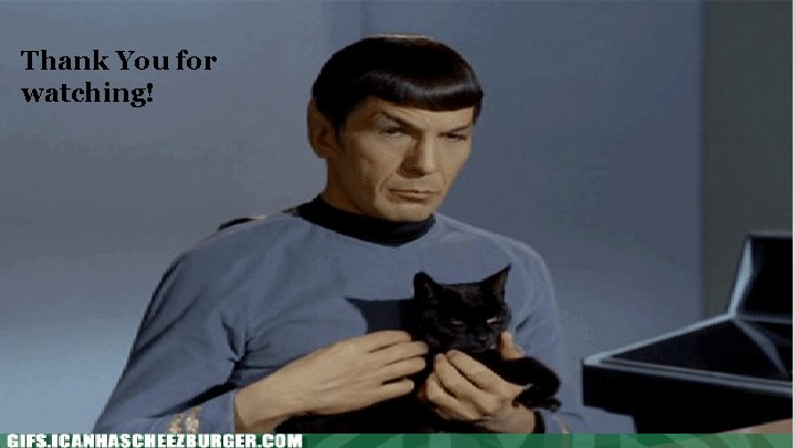 Thank You for watching! 