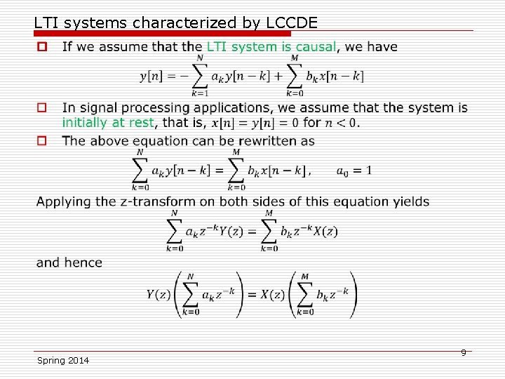 LTI systems characterized by LCCDE o Spring 2014 9 