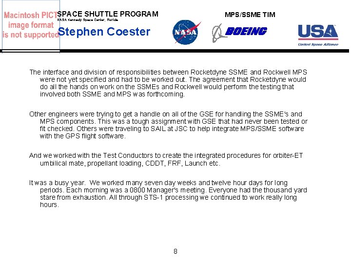 SPACE SHUTTLE PROGRAM MPS/SSME TIM NASA Kennedy Space Center, Florida Stephen Coester The interface