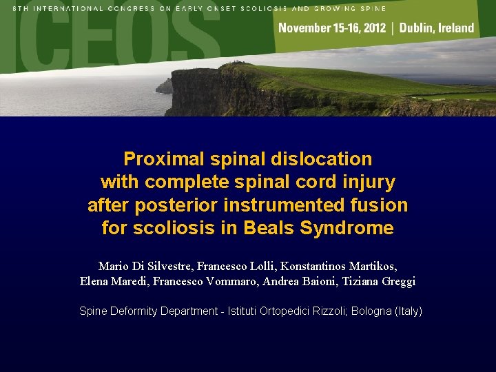 Proximal spinal dislocation with complete spinal cord injury after posterior instrumented fusion for scoliosis