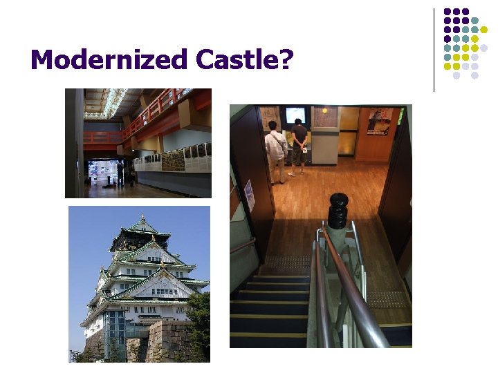 Modernized Castle? 